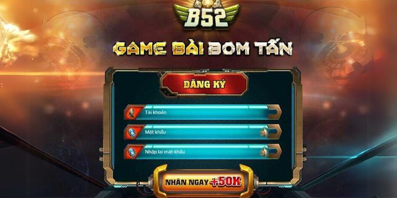 Tạo tài khoản B52 để tham gia chơi cược mini game hấp dẫn ngay hôm nay