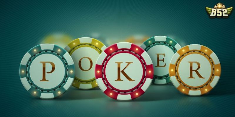 Poker b52 là tựa game chiến thuật hấp dẫn thu hút nhiều người chơi