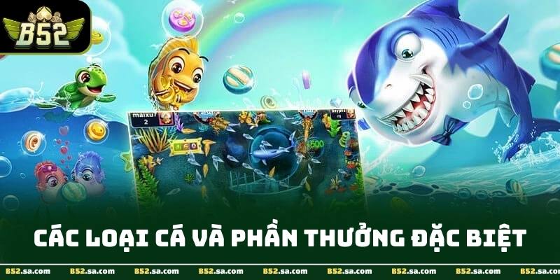 Giao diện bắn cá biển sâu tại B52Club hiển thị rõ ràng các loại cá, súng và dòng điểm thưởng