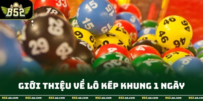 Ví dụ minh họa cặp số lô kép xuất hiện trong một ngày tại B52 Club